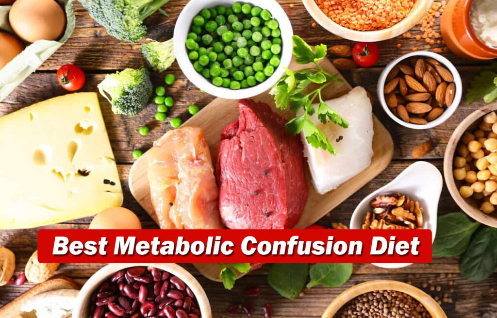 Best Metabolic Confusion Diet