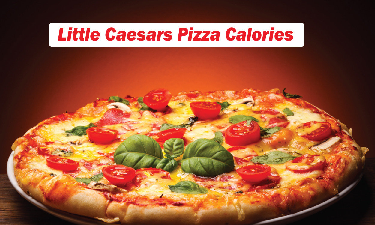 Little Caesars Pizza Calories
