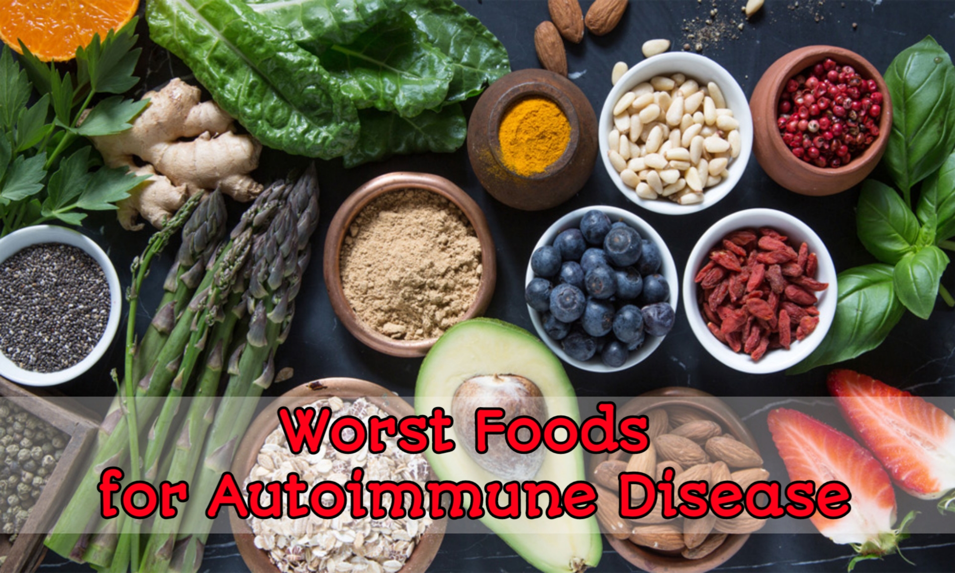 Worst Foods for Autoimmune Disease